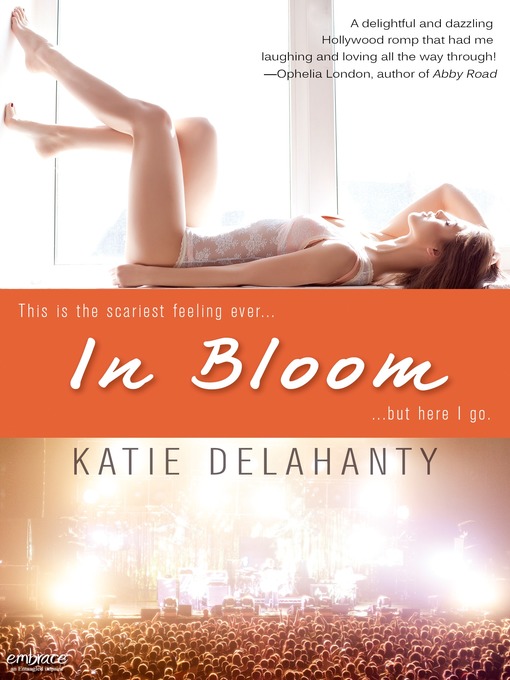 Title details for In Bloom by Katie Delahanty - Wait list